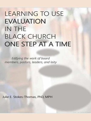 cover image of LEARNING TO USE EVALUATION IN THE BLACK CHURCH ONE STEP AT a TIME